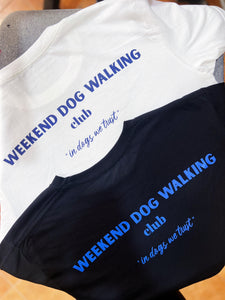 Weekend Dog Walking Club T-shirt